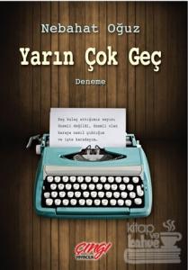 Yarın Çok Geç