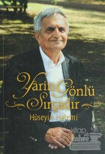 Yarin Gönlü Sırçadır