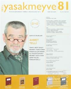 Yasakmeyve İki Aylık Şiir Dergisi Sayı: 81 Temmuz-Ağustos 2016