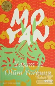 Yaşam ve Ölüm Yorgunu