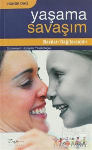 Yaşama Savaşım - Bazıları Dağ(larca)dır