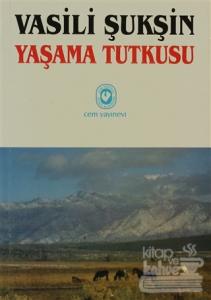 Yaşama Tutkusu