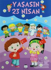Yaşasın 23 Nisan