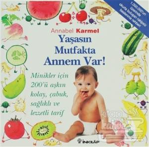 Yaşasın Mutfakta Annem Var!