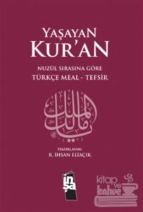 Yaşayan Kur'an (Ciltli)