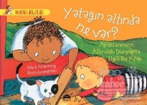 Yatağın Altında Ne Var ?