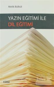 Yazın Eğitimi ile Dil Eğitimi