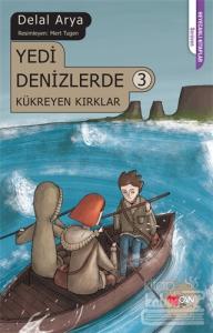 Yedi Denizlerde 3: Kükreyen Kırklar