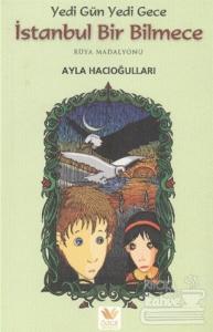 Yedi Gün Yedi Gece İstanbul Bir Bilmece