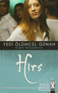 Yedi Ölümcül Günah - Hırs