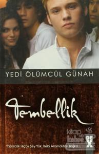 Yedi Ölümcül Günah - Tembellik