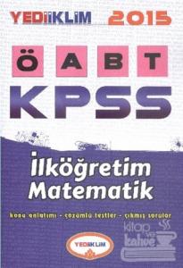 Yediiklim KPSS ÖABT İlköğretim Matematik Konu Anlatımlı 2015