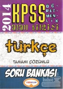 Yediiklim KPSS ÖABT Türkçe Tamamı Çözümlü Soru Bankası 2014