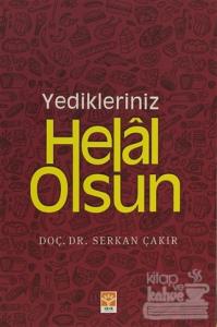 Yedikleriniz Helal Olsun