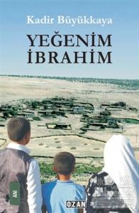 Yeğenim İbrahim