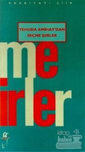 Yehuda Amihay'dan Seçme Şiirler