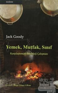 Yemek, Mutfak, Sınıf