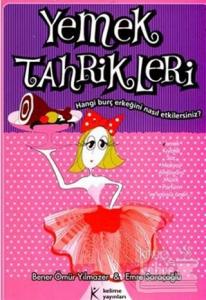 Yemek Tahrikleri Hangi Burç Erkeğini Nasıl Etkilersiniz?