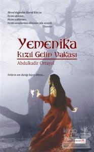 Yemenika Kızıl Gelin Vakası