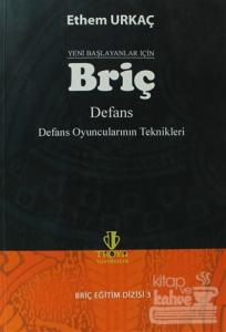 Yeni Başlayanlar İçin Briç Defans