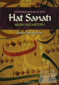 Yeni Başlayanlar İçin Hat Sanatı
