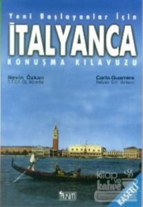 Yeni Başlayanlar İçin İtalyanca Konuşma Kılavuzu