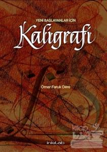 Yeni Başlayanlar İçin Kaligrafi