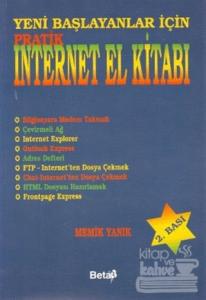 Yeni Başlayanlar İçin Pratik İnternet El Kitabı