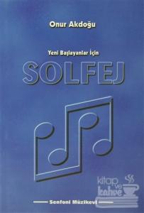 Yeni Başlayanlar İçin: Solfej