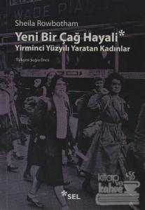 Yeni Bir Çağ Hayali