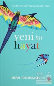 Yeni Bir Hayat