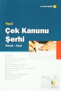 Yeni Çek Kanunu Şerhi