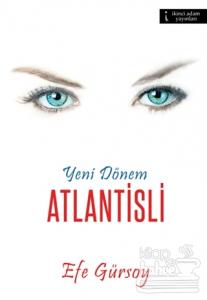 Yeni Dönem - Atlantisli