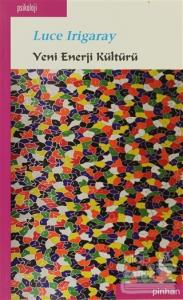 Yeni Enerji Kültürü