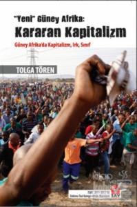 Yeni Güney Afrika: Kararan Kapitalizm