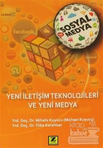 Yeni İletişim Teknolojileri ve Yeni Medya