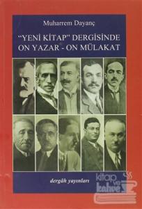 Yeni Kitap Dergisinde On Yazar-On Mülakat