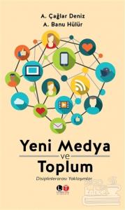 Yeni Medya ve Toplum