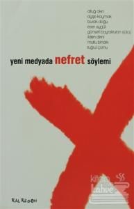 Yeni Medyada Nefret Söylemi