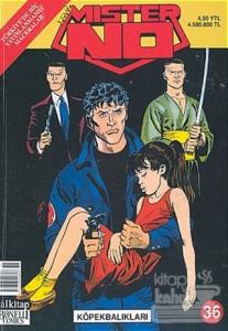 Yeni Mister No Sayı: 36 Köpekbalıkları