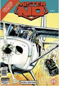 Yeni Mister No Sayı: 84 Acıklı Soygun