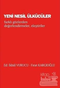 Yeni Nesil Ülkücüler