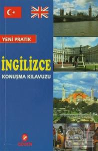 Yeni Pratik İngilizce Konuşma Kılavuzu