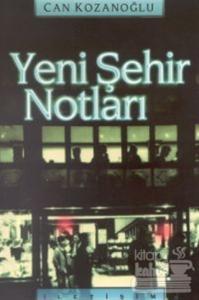Yeni Şehir Notları