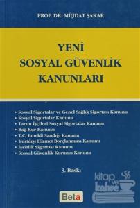 Yeni Sosyal Güvenlik Kanunları