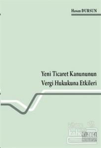 Yeni Ticaret Kanununun Vergi Hukukuna Etkileri