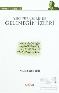 Yeni Türk Şiirinde Geleneğin İzleri