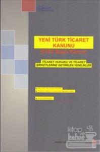 Yeni Türk Ticaret Kanunu (6102 Sayılı Kanun)