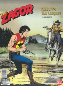 Yeni Zagor Sayı: 22  Kelso'ya Tek Kurşun