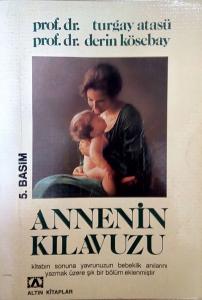 Annenin Kılavuzu